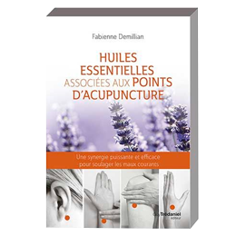 Huiles essentielles livres acupuncture